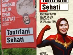 Baliho Unik Tantriani, Calon Kuwu Desa Sukajati 